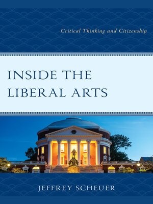 cover image of Inside the Liberal Arts